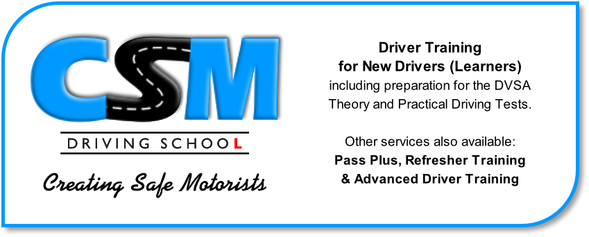 CSM Driving School | Learner Driving | Learn To Drive | Hertfordshire | London